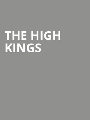 The High Kings at Union Chapel